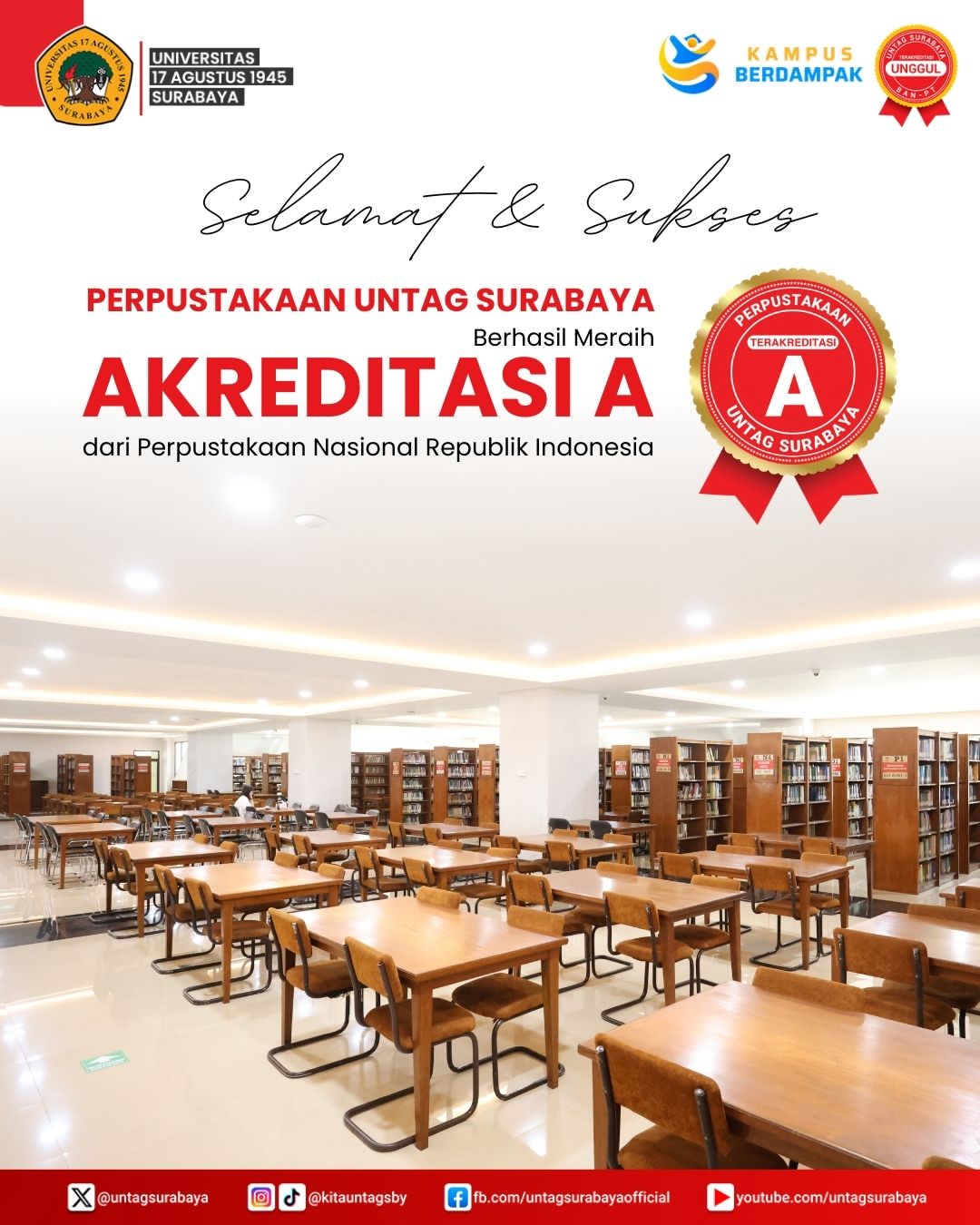 Perpustakaan UNTAG Surabaya Raih Akreditasi A dari Perpustakaan Nasional RI, Bukti Kualitas Layanan Akademik