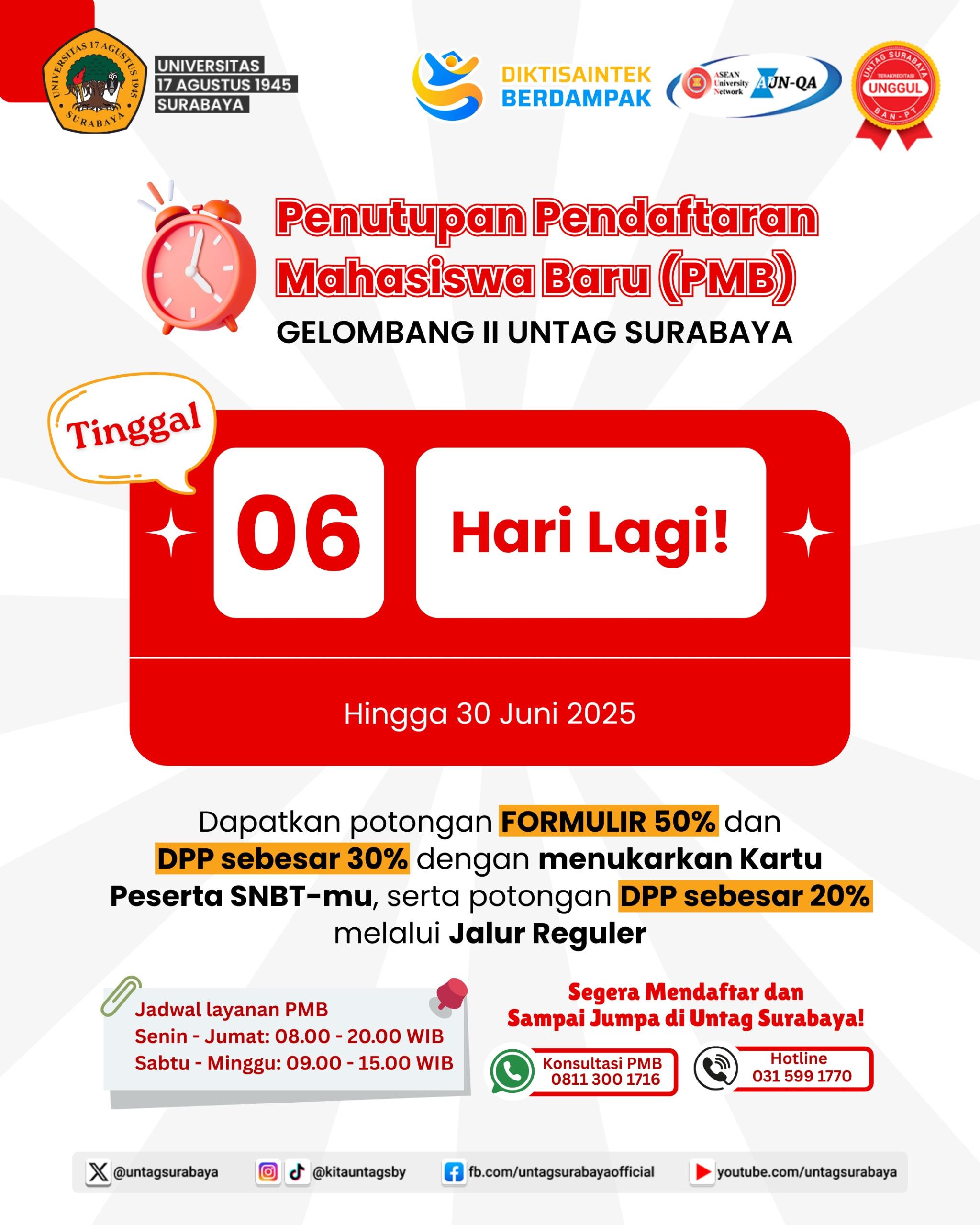 Penutupan Pendaftaran Mahasiswa Baru (PMB) Gelombang 2 Untag Surabaya akan Segera ditutup!