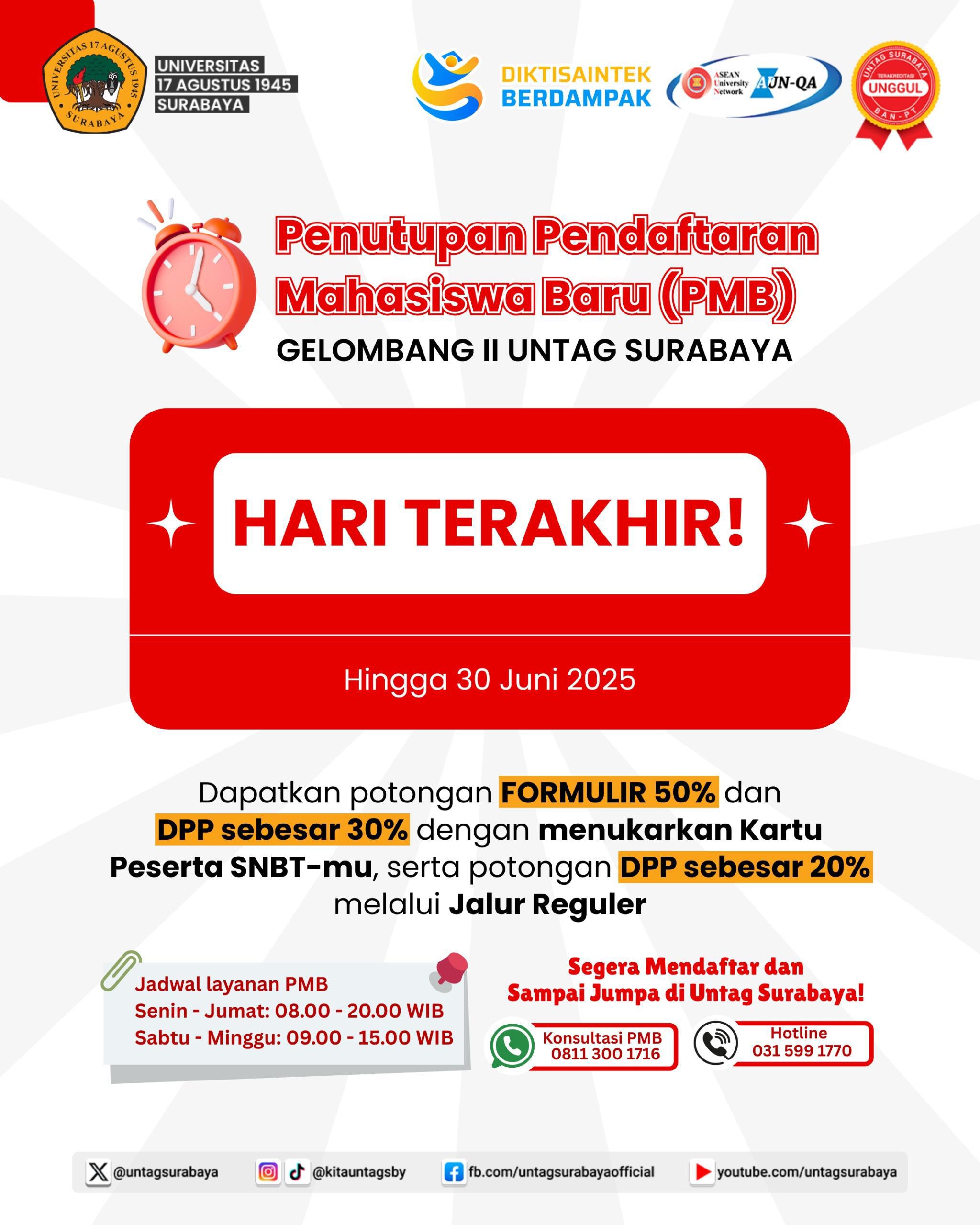 Hari Terakhir! Pendaftaran Mahasiswa Baru Gelombang II UNTAG Surabaya Ditutup Hari Ini